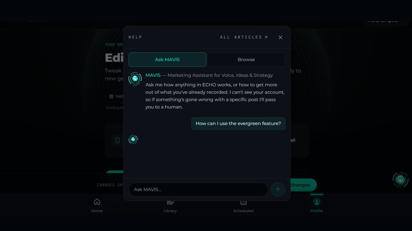 The MAVIS panel open over ECHO: an Ask MAVIS / Browse toggle, and her opening message stating she cannot see your account and will pass you to a human.